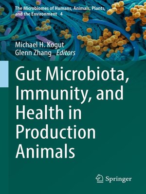cover image of Gut Microbiota, Immunity, and Health in Production Animals